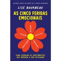 Livro As cinco feridas emocionais