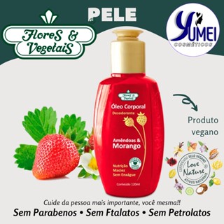 Óleo Corporal Desodorant Amênd Morango Flores Vegetais 120ml