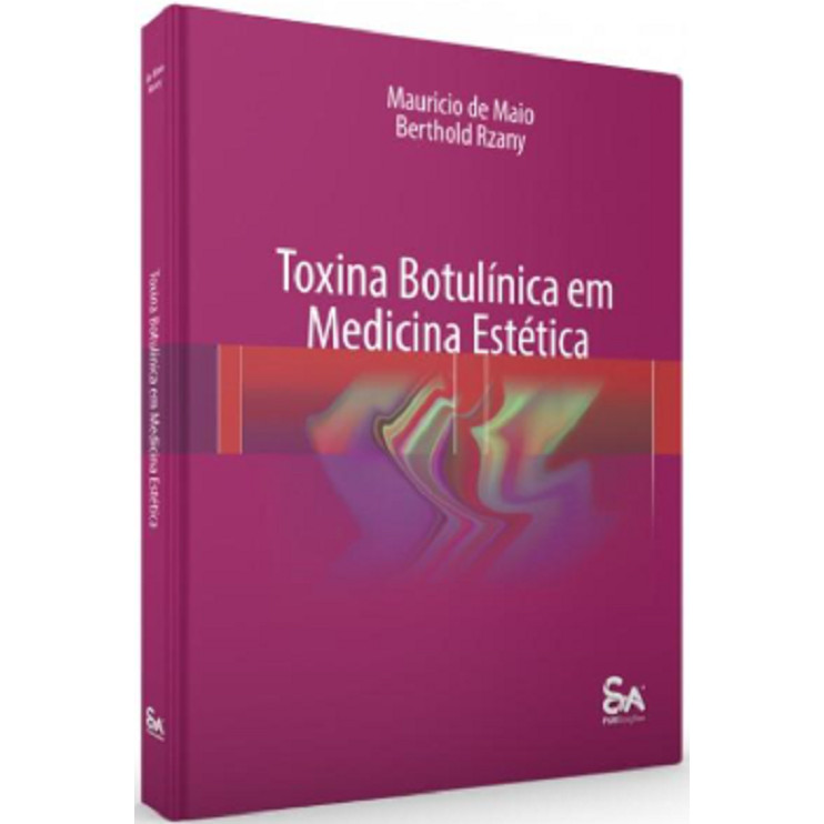 Toxina Botulínica Em Medicina Estética - Santos Publicações