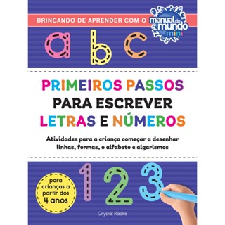 Primeiros Passos Para Escrever Letras E Números