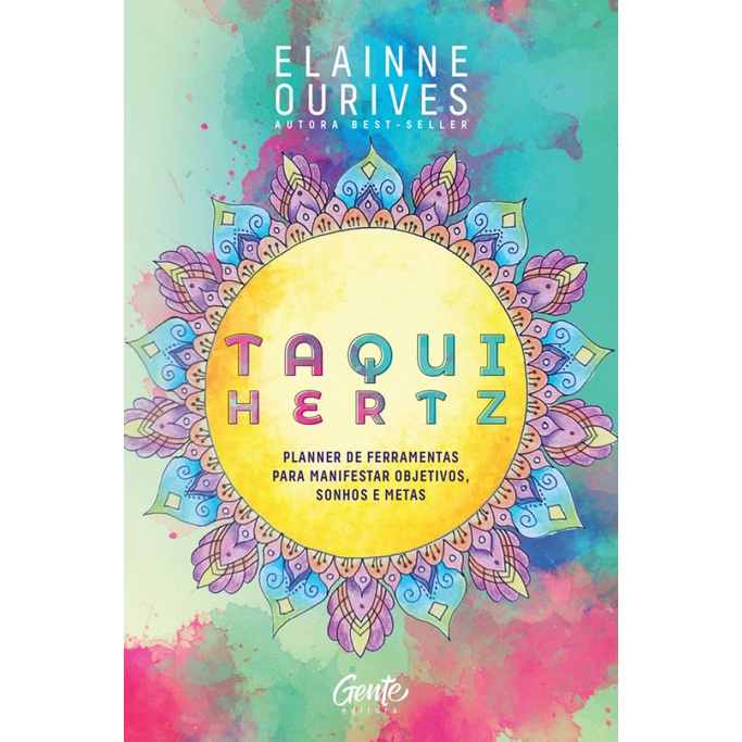 TAQUI HERTZ PLANNER DE FERRAMENTAS PARA MANIFESTAR OBJETIVOS, SONHOS E METAS