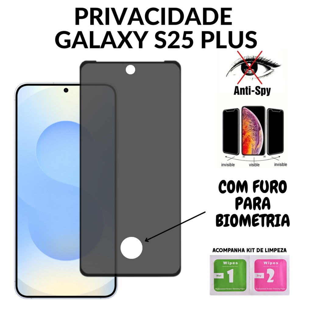 Película de Privacidade Vidro 3D Para Samsung Galaxy S25 Plus Com Furo Para Biometria