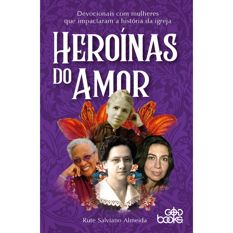 Heroínas do Amor | Rute Salviano Almeida em Oferta na Shopee