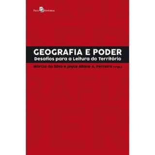 GEOGRAFIA E PODER DESAFIOS PARA A LEITURA DO TERRITÓRIO em Oferta na Shopee