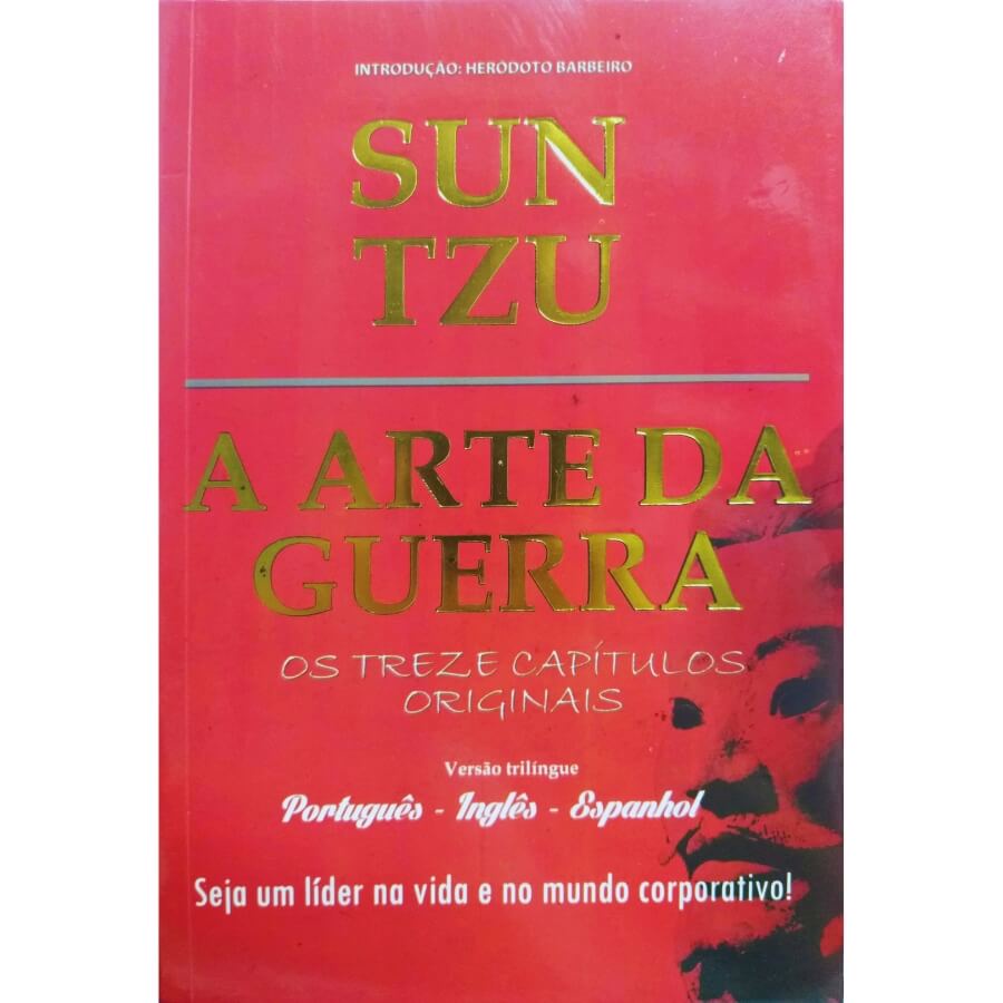 Livro Físico A Arte da Guerra Sun Tzu Trilíngue Português Inglês Espanhol Seja Um Líder na Vida e no Mundo Corporativo!