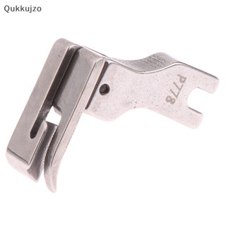 Qukkujzo 1Pc P778 Calcador De Aço Colarinho Superior Especial Para A Maioria Das Peças De Máquinas De Costura Industriais BR