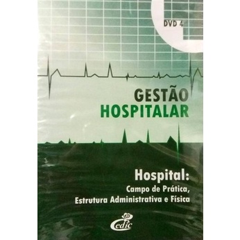 Hospital Campo De Prática Estrutura Administrativa e Física Videoaulas dvd
