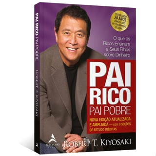 Pai Rico, Pai Pobre: Nova Edição ( Novo ) - Robert T. Kiyosaki