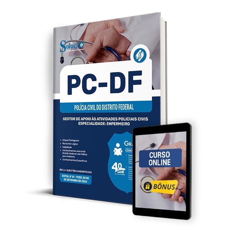 Apostila PCDF - Gestor de Apoio às Atividades Policiais Civis - Especialidade: Enfermeiro