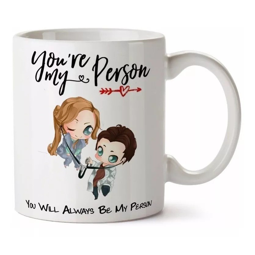 Caneca Grey's Anatomy You Are My Person (modelo 04)