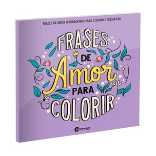 Frases de Amor Para Colorir - Culturama