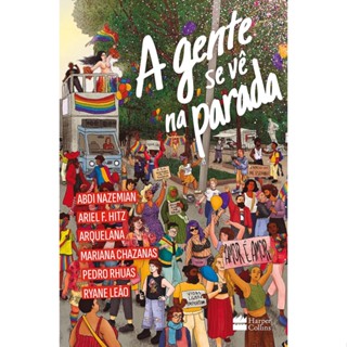 GENTE SE VE NA PARADA, A - HARPERCOLLINS