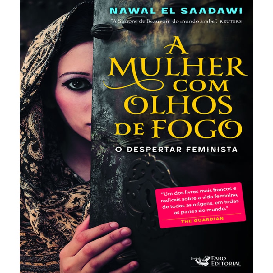 MULHER COM OLHOS DE FOGO, A   O DESPERTAR FEMINISTA