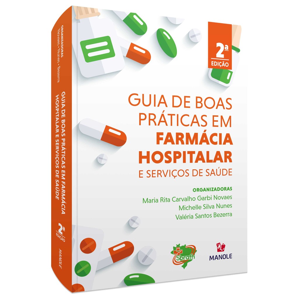 Guia de boas práticas em farmácia hospitalar e serviços de saúde