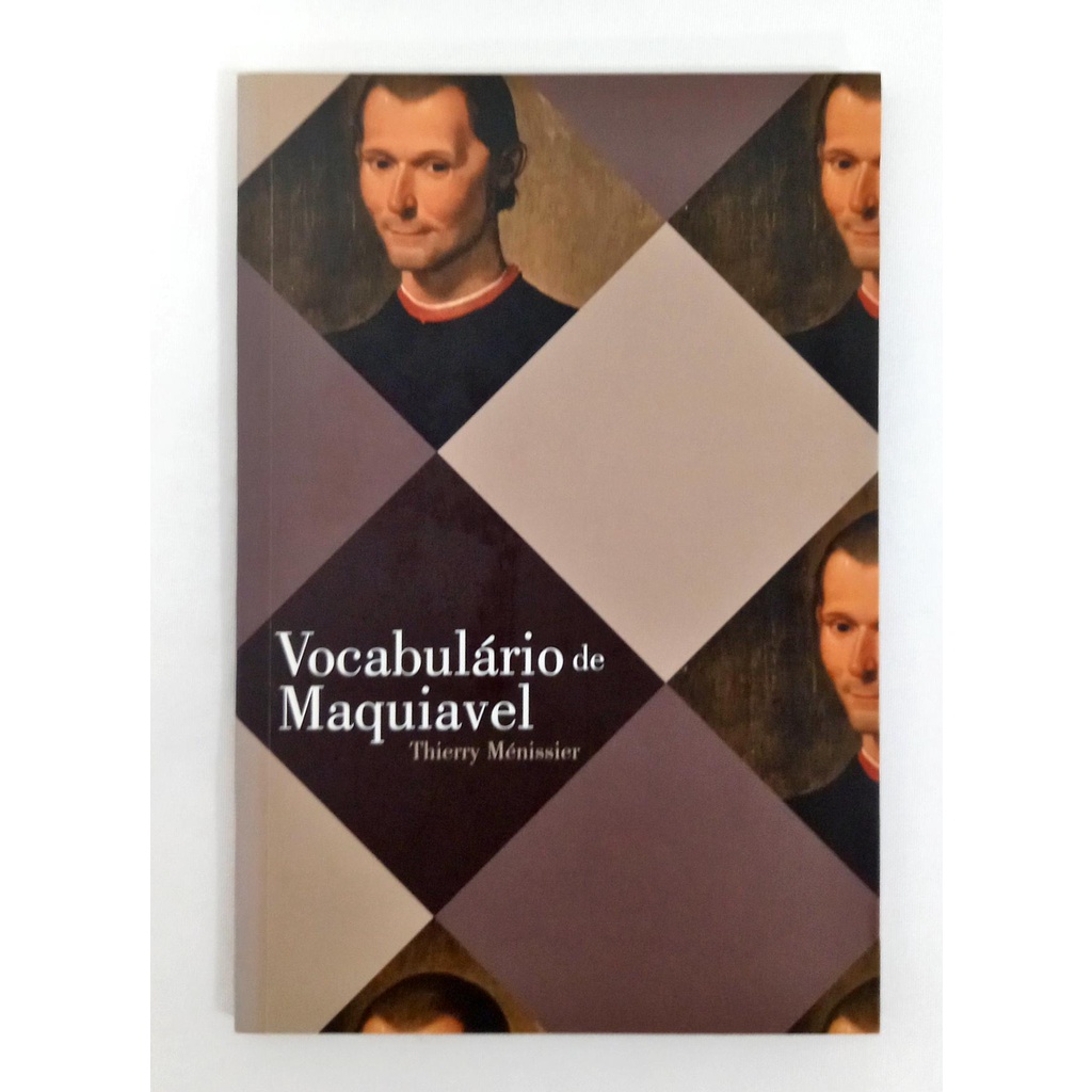 Vocabulário de Maquiavel de Thierry Ménissier