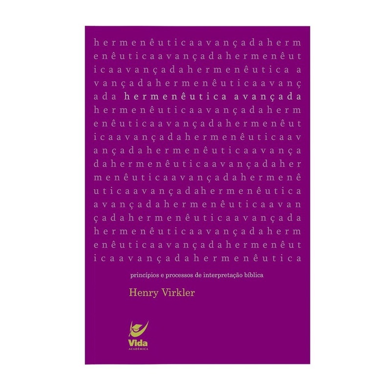 Hermenêutica Avançada | Henry Virkler