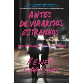 ANTES DE VIRARMOS ESTRANHOS – SUCESSO NO TIKTOK UMA HISTÓRIA DE AMOR em Oferta na Shopee