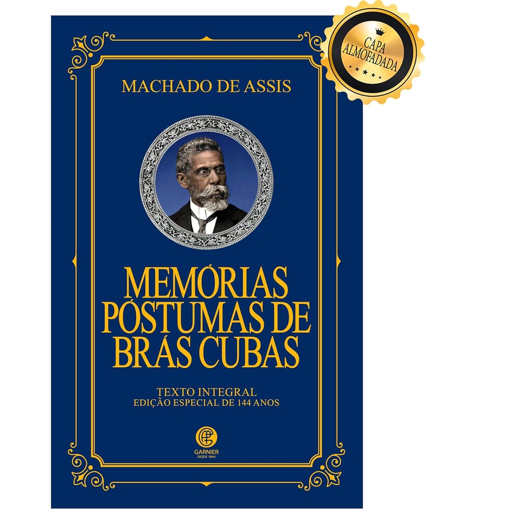 Memórias Póstumas de Brás Cubas - Edição de Luxo Almofadada
