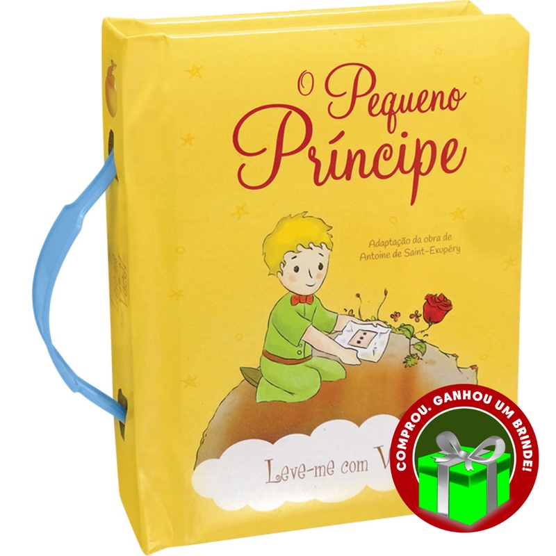 Livro Leve-me Com Você! O Pequeno Príncipe SBN Crianças Filhos Infantil Desenho História Brincar