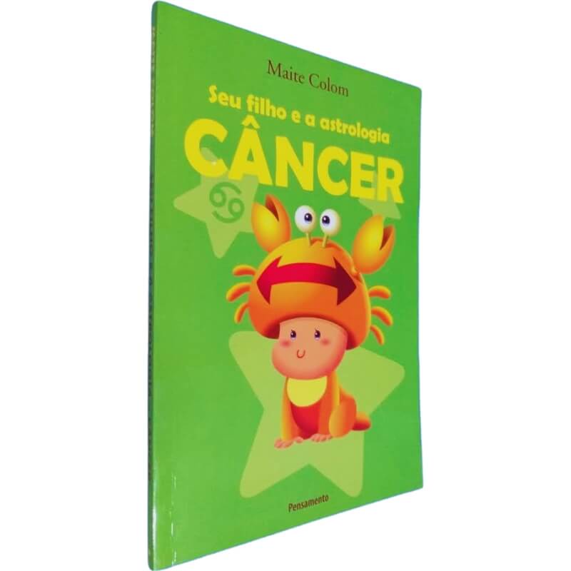 Livro Físico Coleção Seu Filho e a Astrologia Câncer Maite Colom