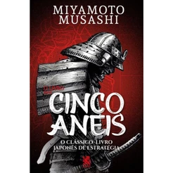 O Livro dos Cinco Anéis - Miyamoto Musash