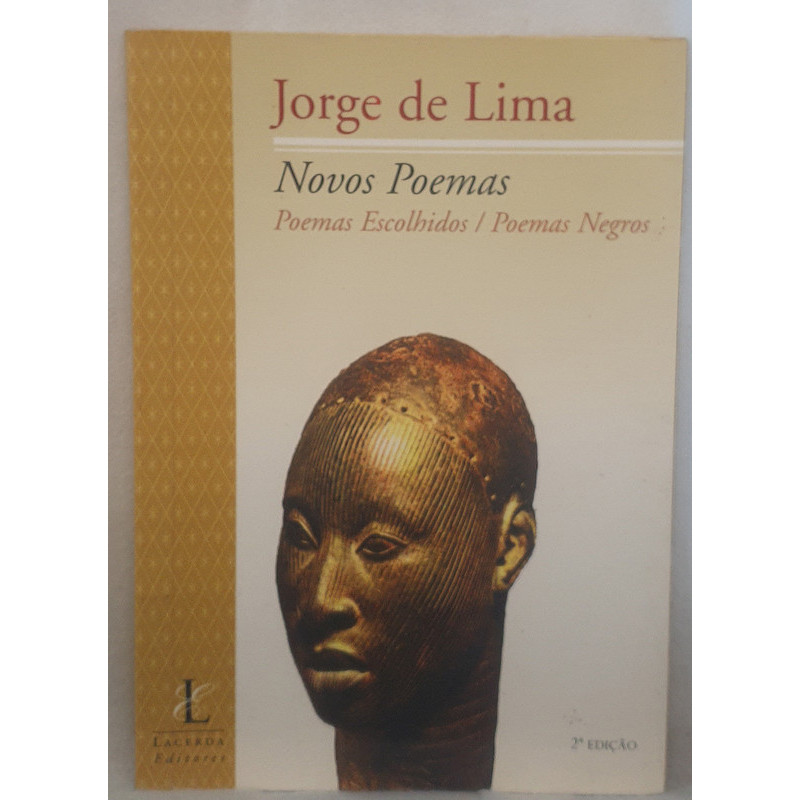 Livro Novos Poemas - Poemas escolhidos- poemas negros - Jorge de lima - Editora Lacerda