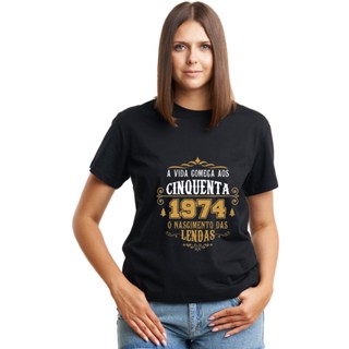 Camiseta Algodão Feminina Nascimento Lendas Cinquenta 1974