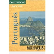 PORTUGUÉS CONVERSACIÓN PARA VIAJE autor MICHAELIS TOUR