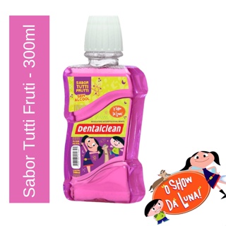 Enxaguante Bucal Show da Luna 300ml - Sabor Tutti-Frutti - Dentalclean em Oferta na Shopee
