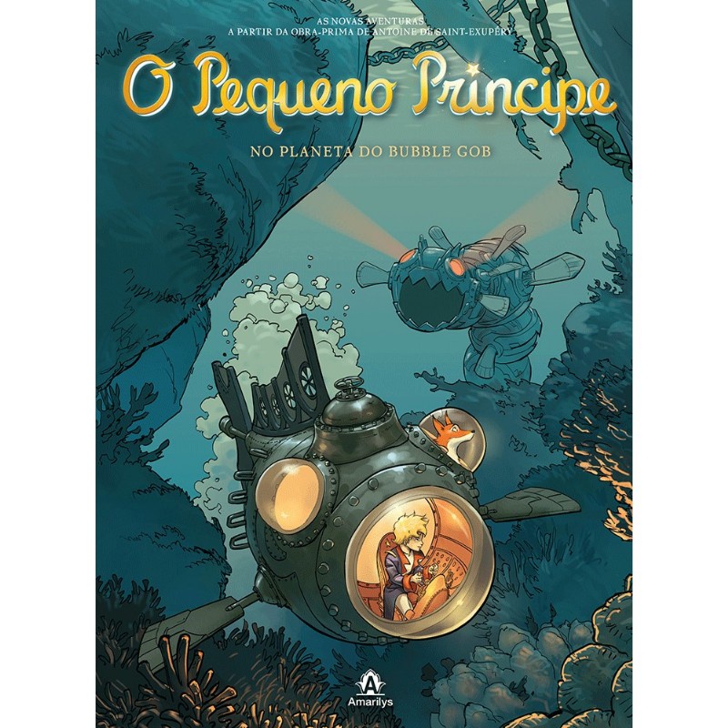 PEQUENO PRINCIPE NO PLANETA DO BUBBLE GOB, O - VOL. 17