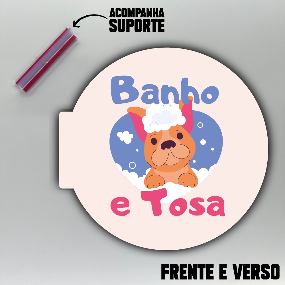 Placa Dupla Face Uso Externo - Banho e Tosa Pet Shop 1