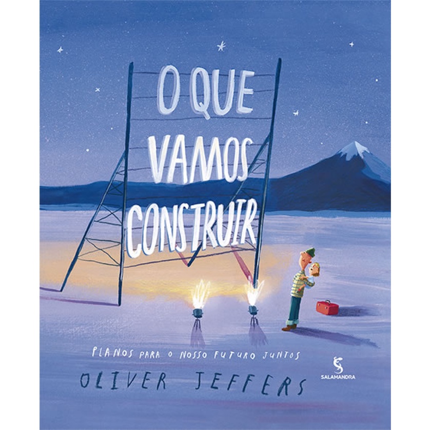 O QUE VAMOS CONSTRUIR   PLANOS PARA NOSSO FUTURO JUNTOS
