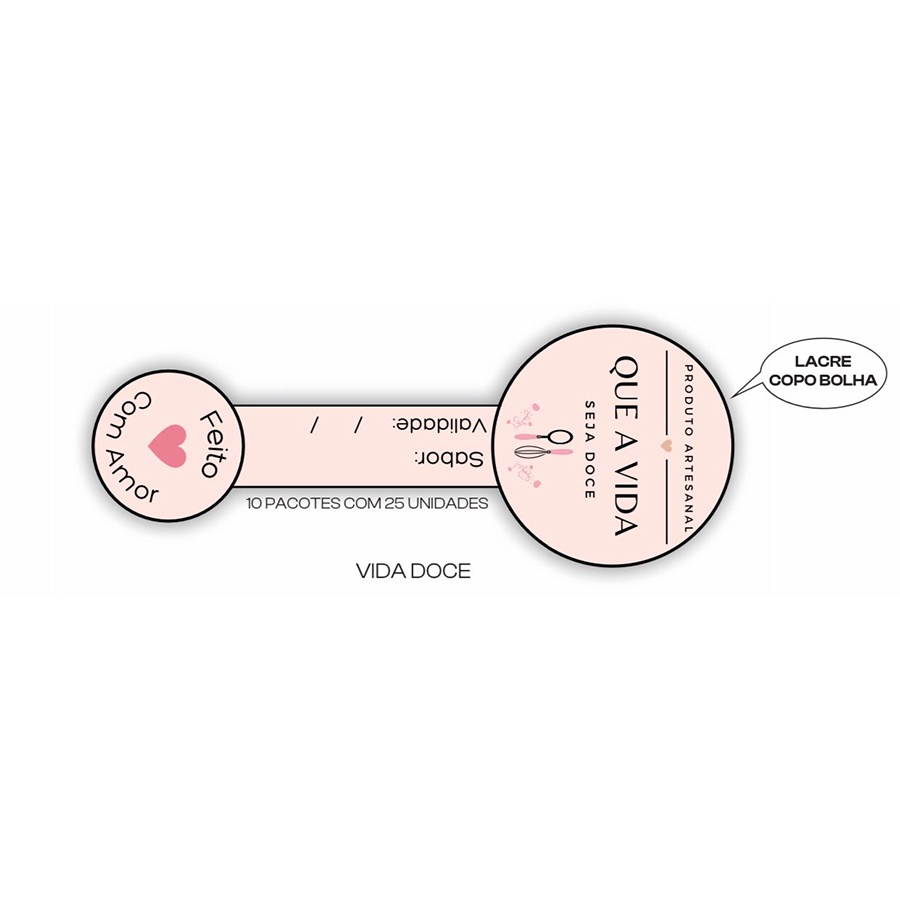Lacre Adesivo Que a Vida Seja Doce - Ref.2161 - Hot Stamping - Rosa - 25 unidades - Stickr - Rizzo
