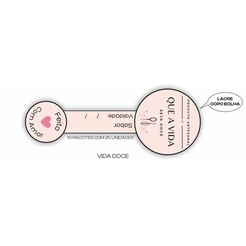 Lacre Adesivo "Que a Vida Seja Doce" - Ref.2161 - Hot Stamping - Rosa - 25 unidades - Stickr - Rizzo