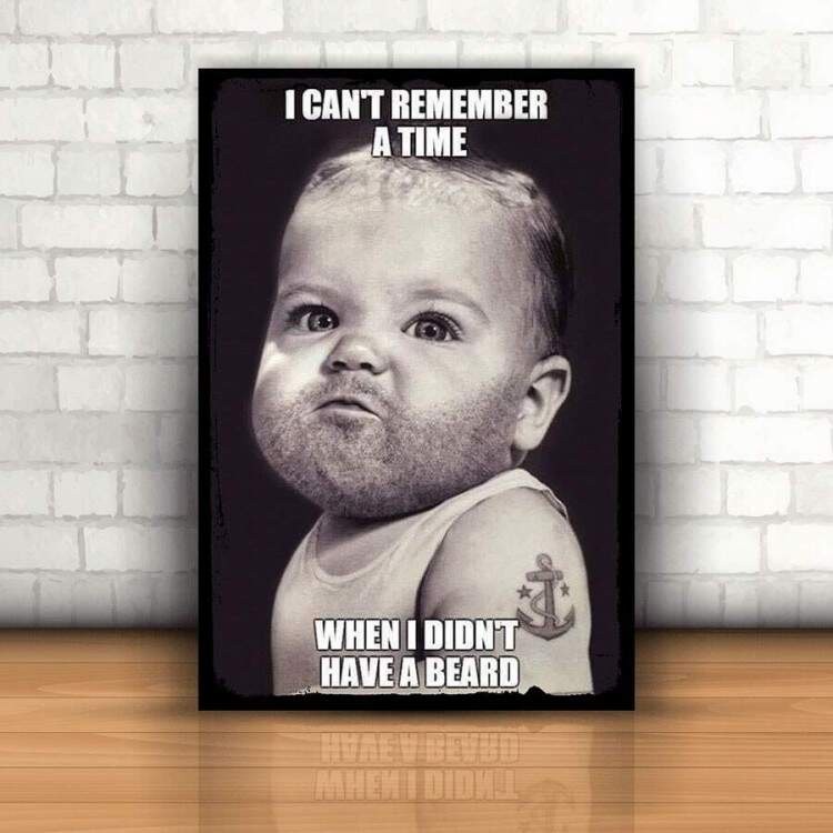 Quadro Decorativo Barbearia Frase "Eu não consigo me lembrar de uma época em que eu não tinha barba" bebê 20x30