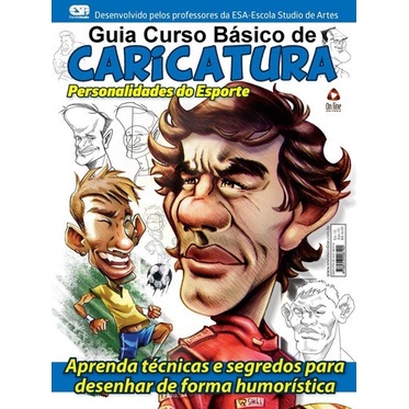 Livro: Guia Curso Básico de Caricaturas - Personalidades Esporte (Novo, Lacrado)