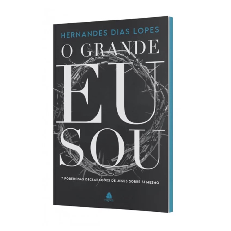 O Grande Eu Sou | Hernandes Dias Lopes
