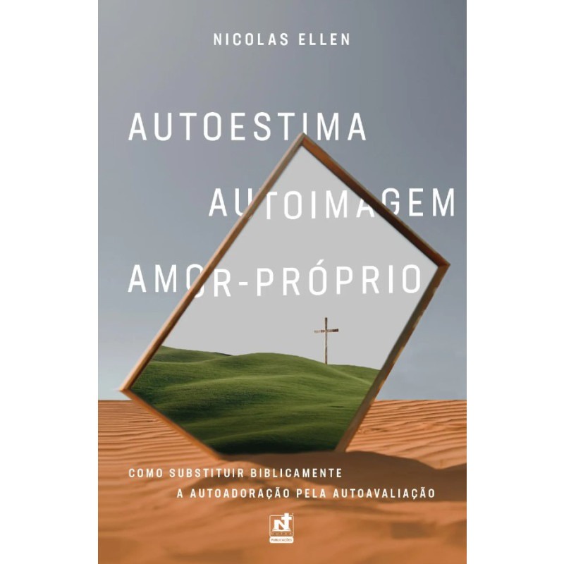 Autoestima Autoimagem Amor-próprio | Nicolas Elen em Oferta na Shopee