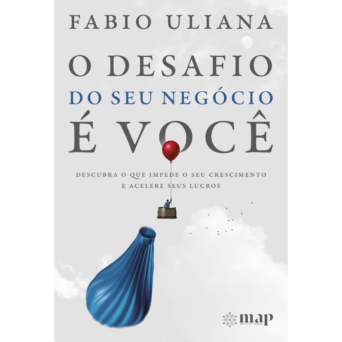 O DESAFIO DO SEU NEGÓCIO É VOCÊ DESCUBRA O QUE IMPEDE O SEU CRESCIMENTO E ACELERE SEUS LUCROS em Oferta na Shopee