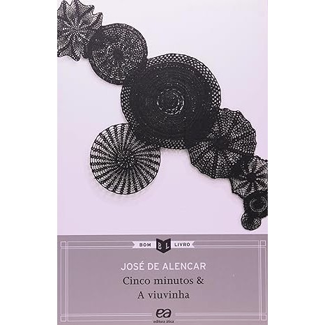 Livro Cinco minutos / A viuvinha, Autor José de Alencar, Editora Ática
