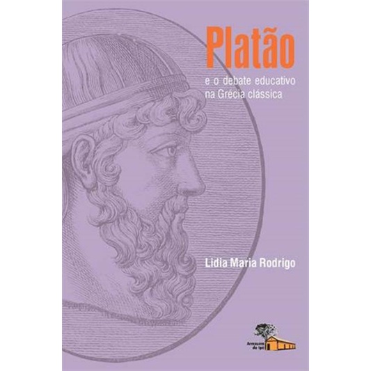 Livro - Platao E O Debate Educativo Na Grecia Classica