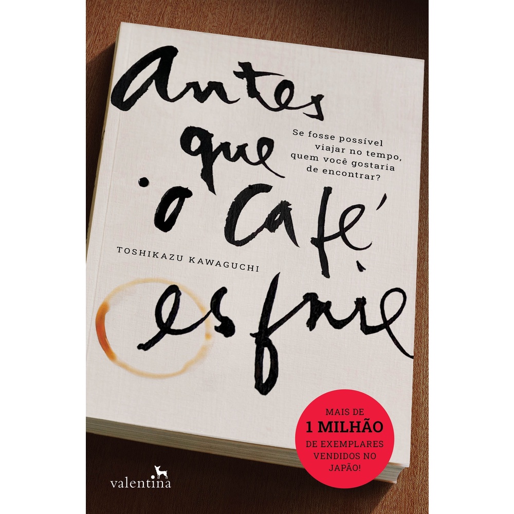 Antes que o café esfrie - Valentina em Oferta na Shopee