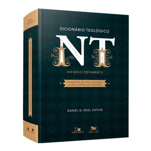 Dicionário Teológico do Novo Testamento | Daniel G. Reid em Oferta na Shopee