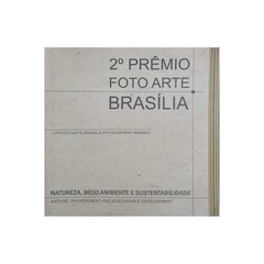 2º Prêmio Foto Arte Brasília - Natureza, Meio Ambiente e Sustentabilidade autor Karla Osorio Netto