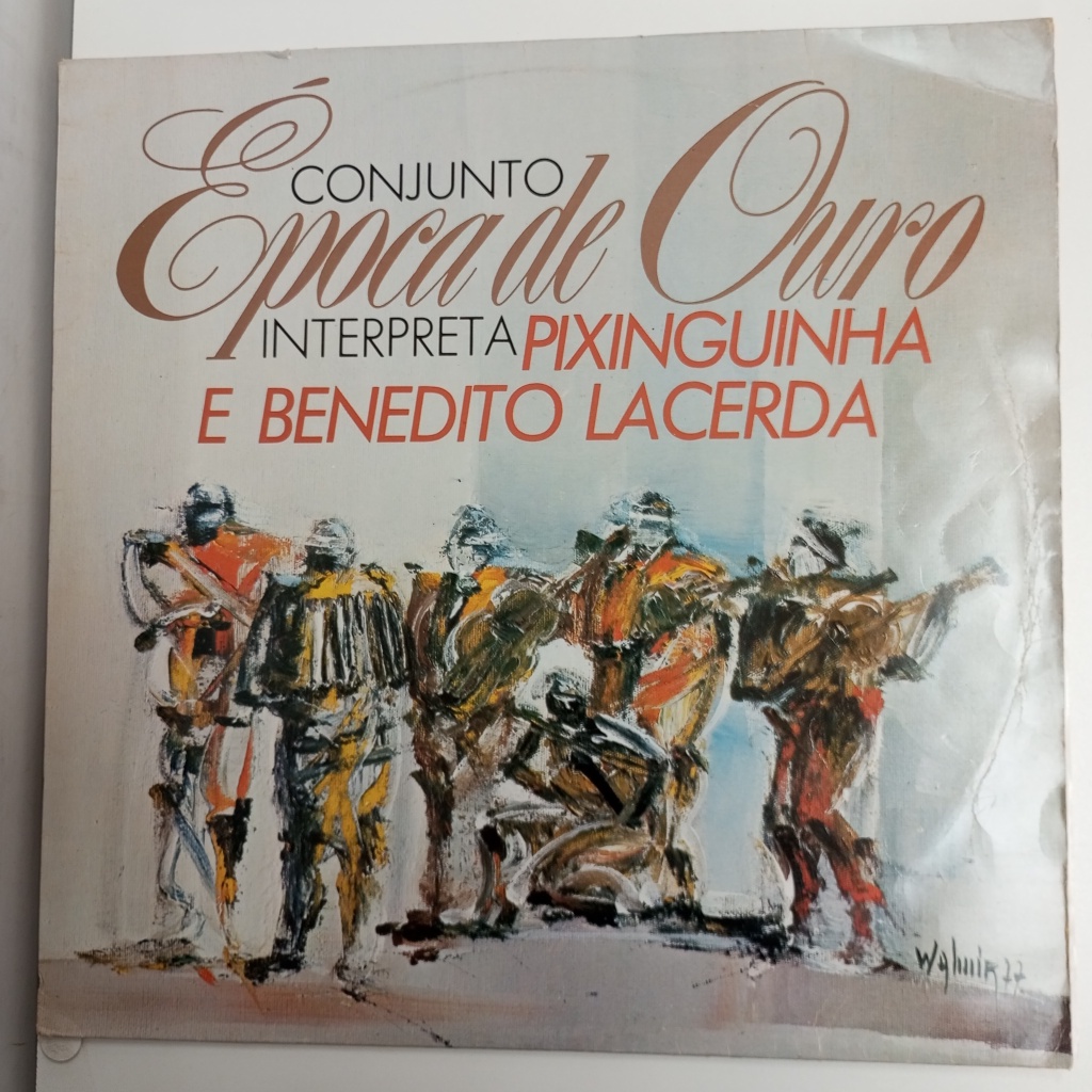 CONJUNTO ÉPOCA DE OURO INTERPRETA PIXIGUINHA E BENEDITO LACERDA interprete CONJUNTO ÉPOCA DE OURO