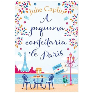 PEQUENA CONFEITARIA DE PARIS, A - LIVRO 3 - ARQUEIRO