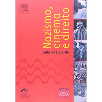 Nazismo, Cinema e Direito de Gabriel Lacerda 6353654