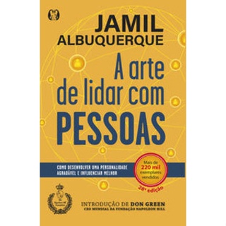 A ARTE DE LIDAR COM PESSOAS COMO DESENVOLVER UMA PERSONALIDADE AGRADÁVEL E INFLUENCIAR MELHOR em Oferta na Shopee