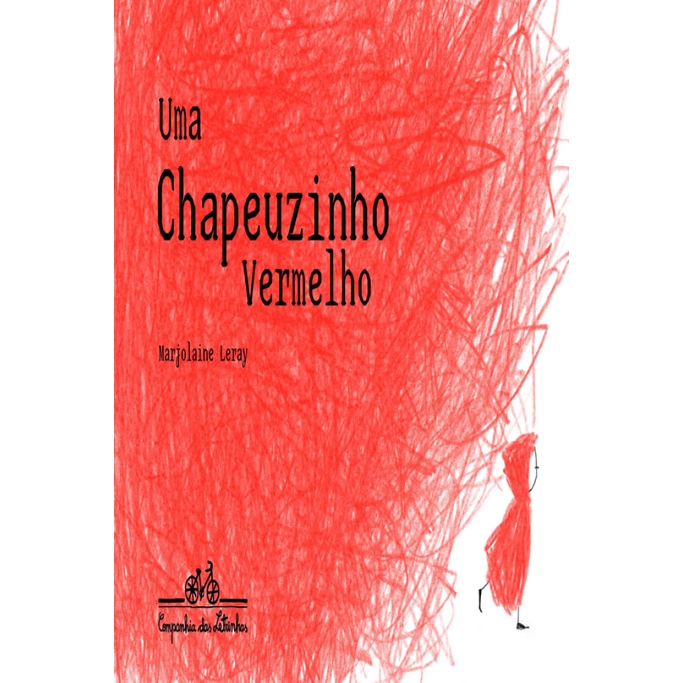 UMA CHAPEUZINHO VERMELHO