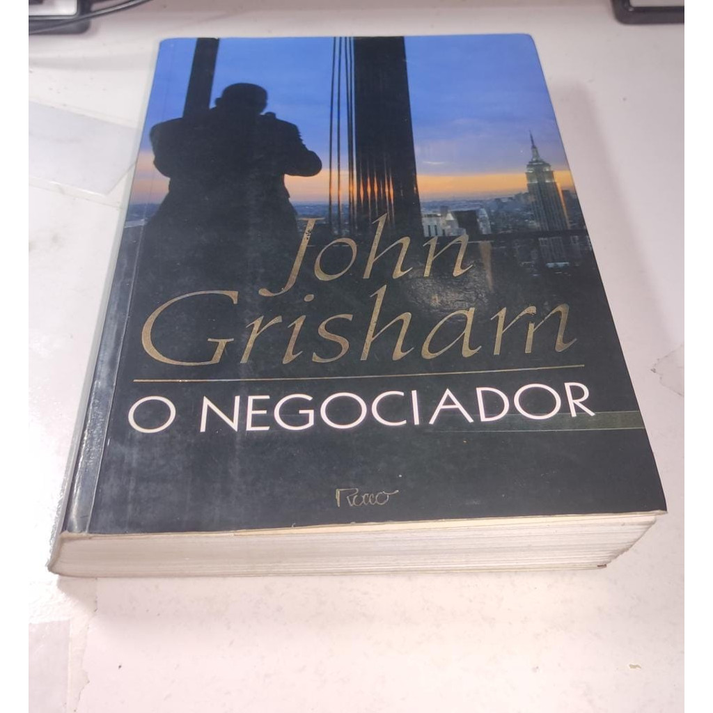 O Negociador autor John Grisham; Maira Parula